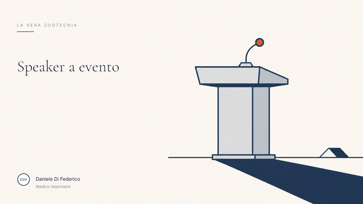 Copertina degli interventi da speaker di Daniele Di Federico, Medico Veterinario. Copertina Speaker a evento: illustrazione di un podio con microfono, marchio La vera zootecnia, Daniele Di Federico Medico Veterinario
